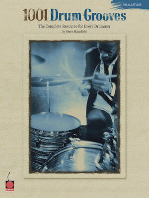 1001 Drum Grooves 1001 Drum Grooves