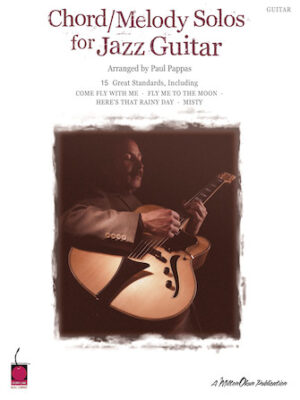 Chord/Melody Solos for Jazz Guitar Chord/Melody Solos for Jazz Guitar