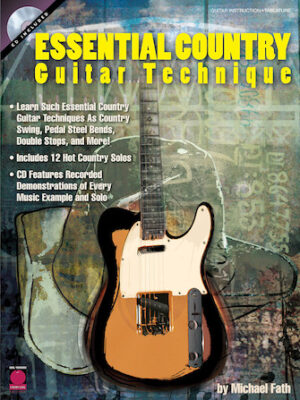 Essential Country Guitar Technique Essential Country Guitar Technique