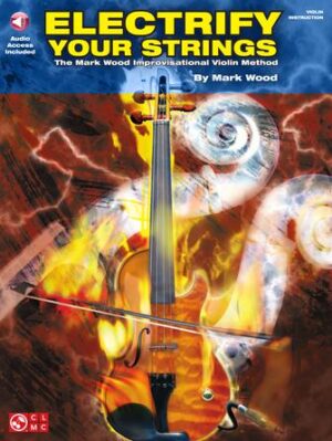 Electrify Your Strings Electrify Your Strings