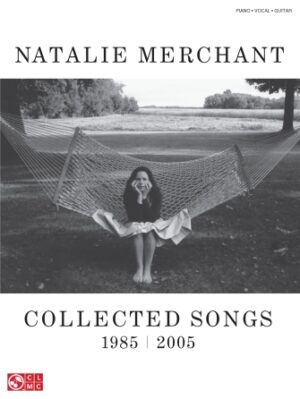Natalie Merchant – Collected Songs, 1985-2005 Natalie Merchant – Collected Songs, 1985-2005