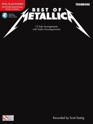 Best of Metallica for Trombone Best of Metallica for Trombone