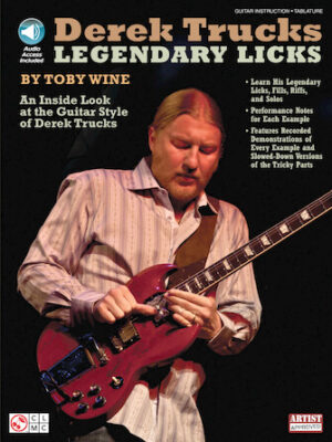 Derek Trucks Legendary Licks