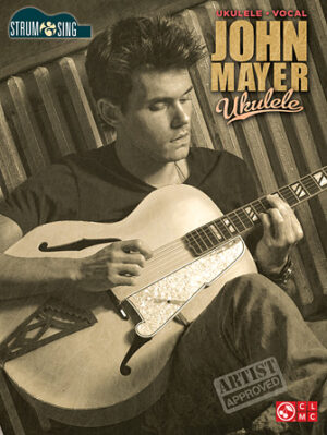 John Mayer – Ukulele John Mayer – Ukulele