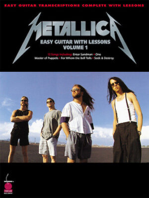 Metallica for Easy Guitar with Lessons, Vol. 1 Metallica for Easy Guitar with Lessons, Vol. 1