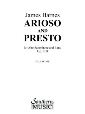 Arioso and Presto, Op. 108 (with Alto Saxophone Solo)