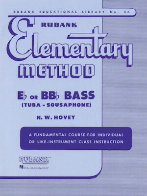 Rubank Elementary Method – Bass/Tuba (B.C.) Rubank Elementary Method – Bass/Tuba (B.C.)