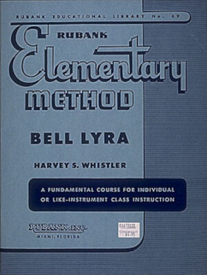 Rubank Elementary Method – Bell Lyra Rubank Elementary Method – Bell Lyra