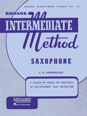 Rubank Intermediate Method – Saxophone Rubank Intermediate Method – Saxophone