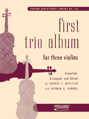 First Trio Album for Three Violins First Trio Album for Three Violins