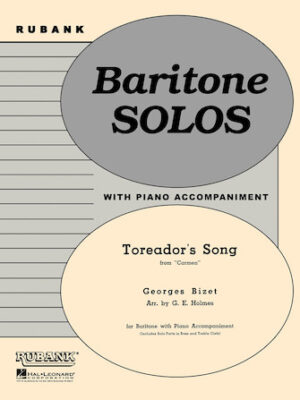 Toreador’s Song (from Carmen) Toreador’s Song (from Carmen)