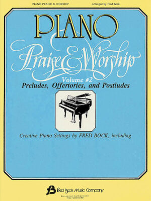 Piano Praise and Worship #2