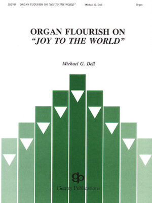 Organ Flourish on Joy to the World