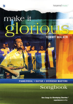 Make It Glorious Make It Glorious