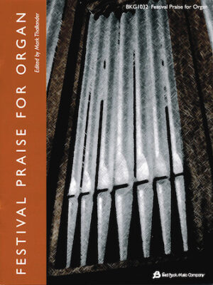 Festival Praise for Organ