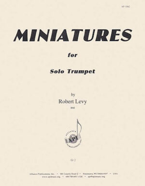 Miniatures for Solo Trumpet Miniatures for Solo Trumpet