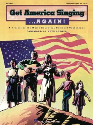 Get America Singing…Again!, Vol. 1