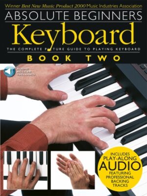 Absolute Beginners: Keyboard – Book 2