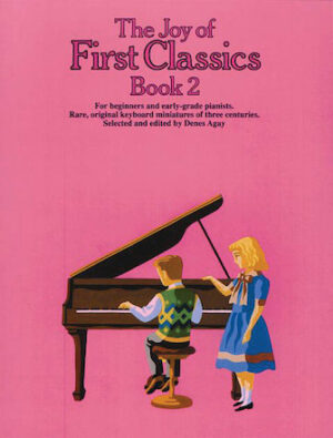 The Joy of First Classics – Book 2