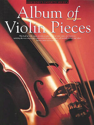 Album of Violin Pieces Album of Violin Pieces