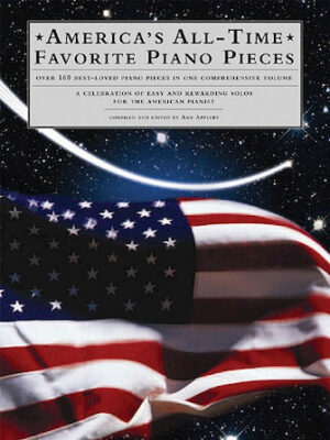 America’s All-Time Favorite Piano Pieces