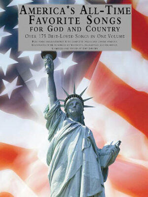 America’s All-Time Favorite Songs for God and Country
