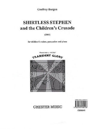 Shirtless Stephen and the Children’s Crusade Shirtless Stephen and the Children’s Crusade
