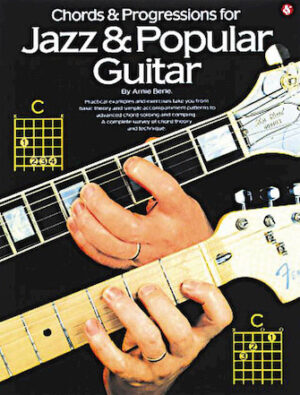 Chords & Progressions for Jazz & Popular Guitar Chords & Progressions for Jazz & Popular Guitar
