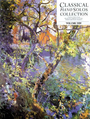 Classical Piano Solos Collection Vol. 10 Classical Piano Solos Collection Vol. 10