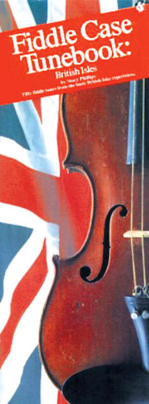 Fiddle Case Tunebook – British Isles Fiddle Case Tunebook – British Isles