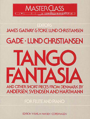 Tango Fantasia and Other Short Pieces for Flute and Piano Tango Fantasia and Other Short Pieces for Flute and Piano