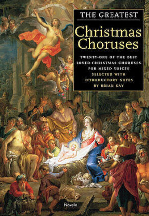 The Greatest Christmas Choruses