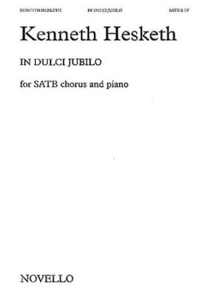 Kenneth Hesketh: In Dulci Jubilo