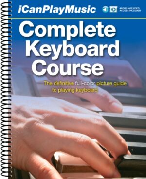 I Can Play Music: Complete Keyboard Course I Can Play Music: Complete Keyboard Course