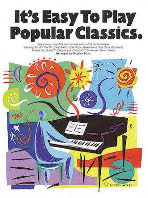 It’s Easy to Play Popular Classics
