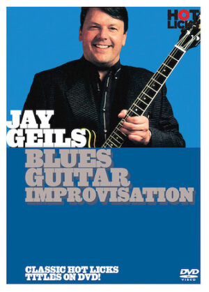 Jay Geils – Blues Guitar Improvisation