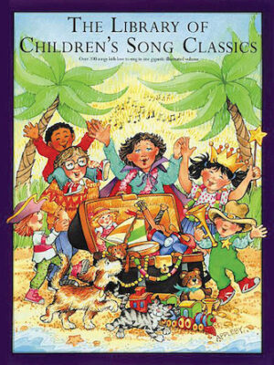 The Library of Children’s Song Classics
