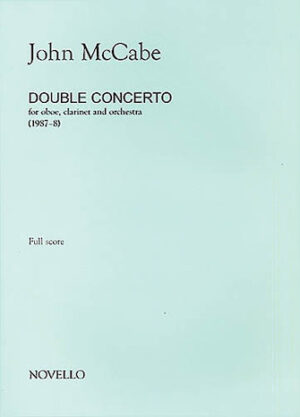 John McCabe: Double Concerto For Oboe, Clarinet and Orchestra (Study Score)