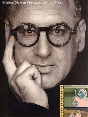Michael Nyman – Film Music for Solo Piano