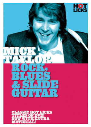 Mick Taylor – Rock, Blues & Slide Guitar Mick Taylor – Rock, Blues & Slide Guitar