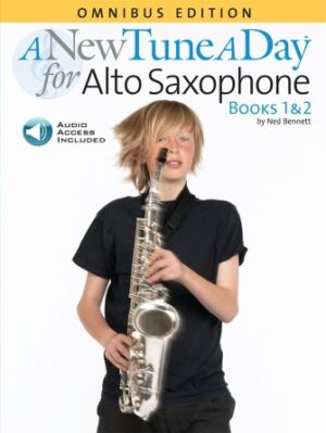A New Tune a Day: Alto Saxophone Books 1 & 2 A New Tune a Day: Alto Saxophone Books 1 & 2