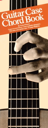 The Original Guitar Case Chord Book The Original Guitar Case Chord Book