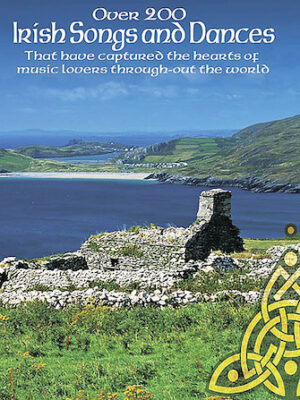Over 200 Irish Songs and Dances