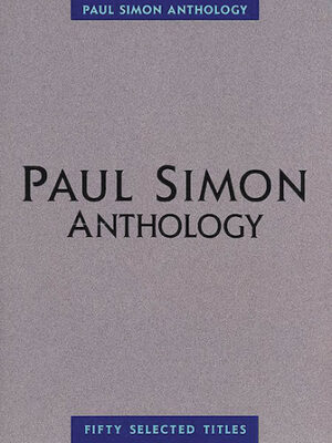 Paul Simon – Anthology Paul Simon – Anthology