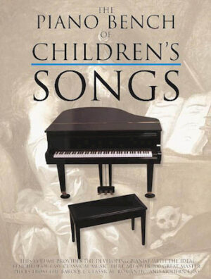 The Piano Bench of Children’s Songs