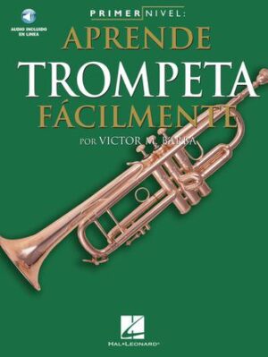 Primer Nivel: Aprende Trompeta Facilmente