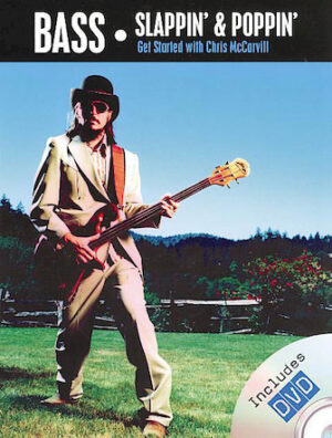 Chris McCarvill – Bass Slappin’ and Poppin’ Chris McCarvill – Bass Slappin’ and Poppin’