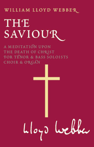 W.S. Lloyd Webber: The Saviour.