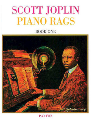 Scott Joplin: Piano Rags Book 1 Scott Joplin: Piano Rags Book 1