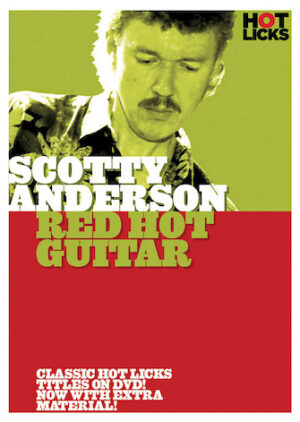 Scotty Anderson – Red Hot Guitar Scotty Anderson – Red Hot Guitar